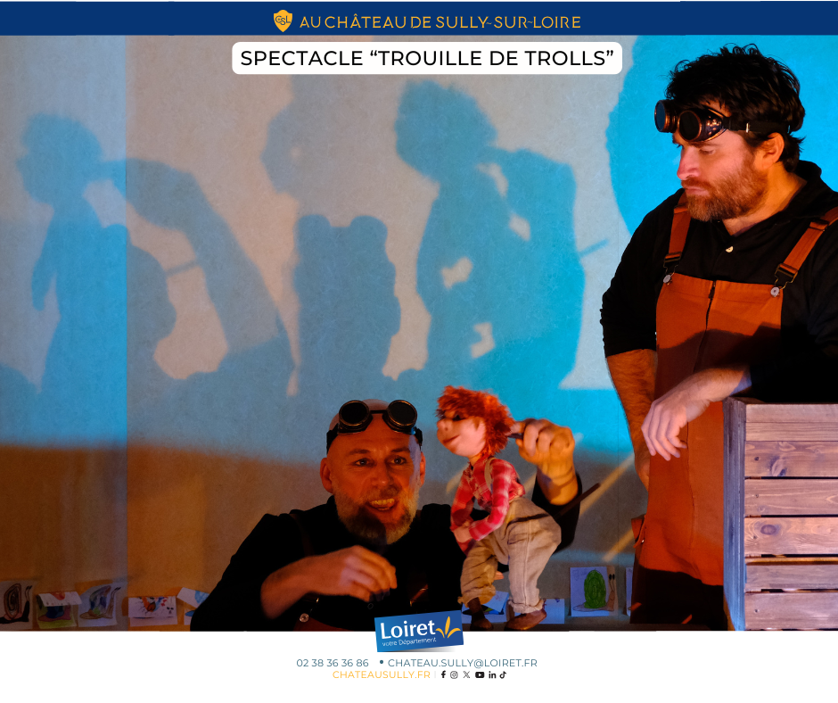 Visuels animations Sully-sur-Loire 2025 - format facebook - Trouille de trolls. Crédit photo : Département du Loiret / Johanatan Savarit