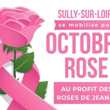 AFFICHE SULLY SUR LOIRE - Octobre rose. Crédit photo : MAIRIE SULLY SUR LOIRE